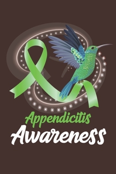 Paperback Appendicitis Awareness: College Ruled Appendicitis Awareness Journal, Diary, Notebook 6 x 9 inches with 100 Pages Book