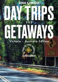 Paperback Day Trips and Getaways Book