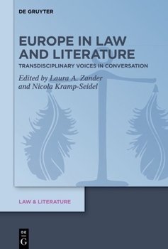 Hardcover Europe in Law and Literature: Transdisciplinary Voices in Conversation Book