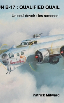 Un B-17: Qualified Quail