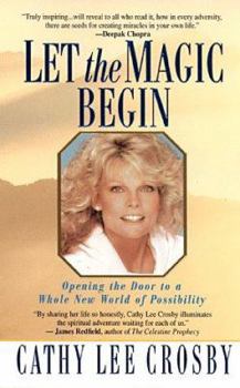 Mass Market Paperback Let the Magic Begin: Opening the Door to a Whole New World of Possibility Book
