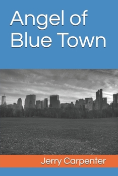 Paperback Angel of Blue Town Book