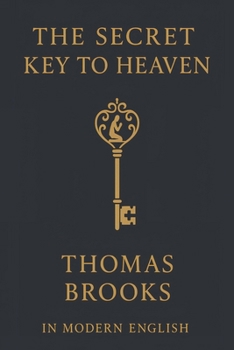 Paperback The Secret Key to Heaven: In Modern English Book