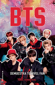 Paperback Bts: Demuestra Tu Nivel Fan / Test Your Super-Fan Status [Spanish] Book