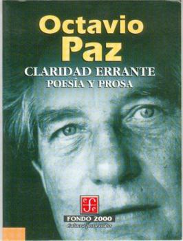Paperback Claridad Errante: Poesia y Prosa Book
