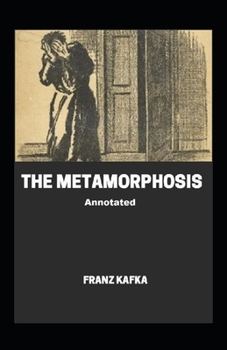 Paperback The Metamorphosis Annotated Book