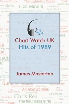 Paperback Chart Watch UK - Hits of 1989 Book