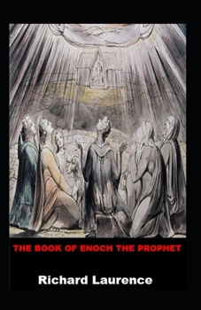 Paperback The Books of Enoch: The Angels, The Watchers and The Nephilim(illustratd edition) Book