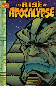 X-Men: The Rise of Apocalypse - Book  of the X-Men: Miniseries
