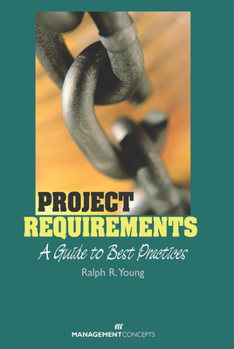 Hardcover Project Requirements: A Guide to Best Practices Book