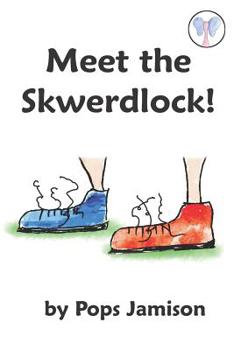 Paperback Meet The Skwerdlock! Book