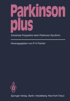 Parkinson Plus: Zerebrale Polypathie Beim Parkinson-Syndrom