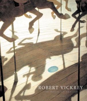 Hardcover Robert Vickrey: The Magic of Realism Book