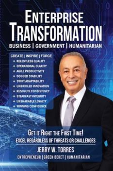 Paperback Enterprise Transformation: Get It Right The First Time! Book