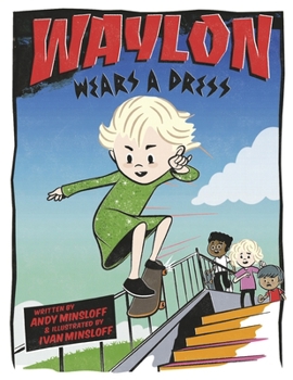 Paperback Waylon Wears a Dress Book