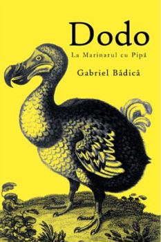 Paperback Dodo: La Marinarul Cu Pipa [Romanian] Book