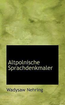 Paperback Altpolnische Sprachdenkmaler [German] Book
