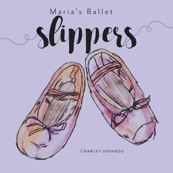 Paperback Maria's Ballet Slippers Book