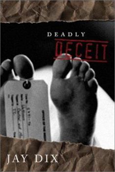 Paperback Deadly Deceit Book