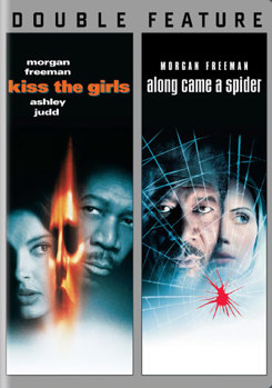 Kiss the Girls / Along Came a Spider