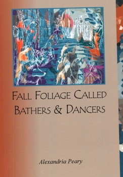 Paperback Fall Foliage Called Bathers and Dancers Book