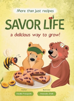 Hardcover Savor Life. Summer: A Delicious Way To Grow Book