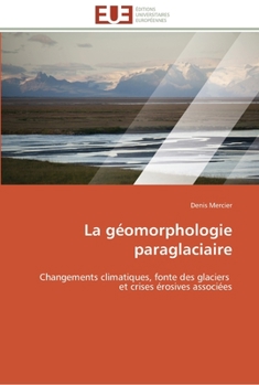 Paperback La géomorphologie paraglaciaire [French] Book