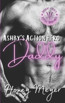 Paperback Ashby's Action Hero Daddy Book