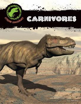 Carnivores - Book  of the Xtreme Dinosaurs