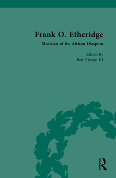 Hardcover Frank O. Etheridge: Musician of the African Diaspora Book