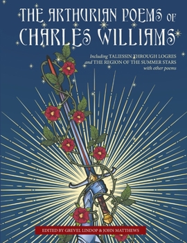 Paperback The Arthurian Poems of Charles Williams Book