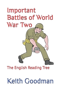 Paperback Important Battles of World War Two: The English Reading Tree [Large Print] Book