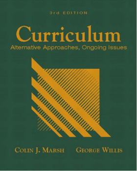 Hardcover Curriculum: Alternative Approaches, Ongoing Issues Book