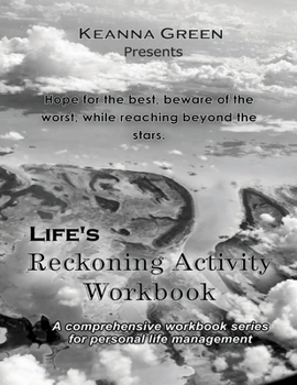 Paperback Life's Reckoning: A comprehensive workbook series for life management - Activity Workbook Book