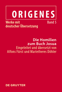 Hardcover Die Homilien Zum Buch Josua [Greek, Ancient (To 1453)] Book