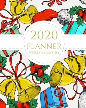 2020 Planner Weekly and Monthly: Christmas Theme January - December 2020 Calendar and Planner 8x10 For To-Do List, Appointment Journal and Academic Agenda Schedule Organizer