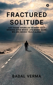 Paperback Fractured Solitude Book