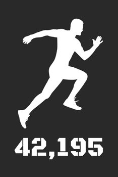 42,195: A5 Lauftagebuch mit Platz für Trainingspläne, Gewichtsverlauf und Läufe I Für alle die das Laufen lieben – Softcover (German Edition)