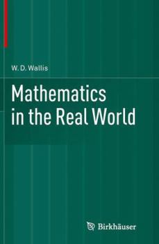 Paperback Mathematics in the Real World Book