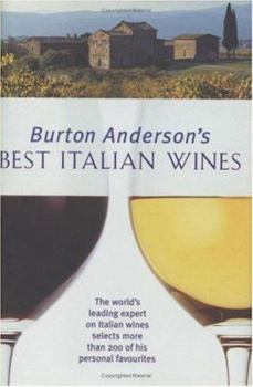 Hardcover Burton Anderson's Best Italian Wines Book