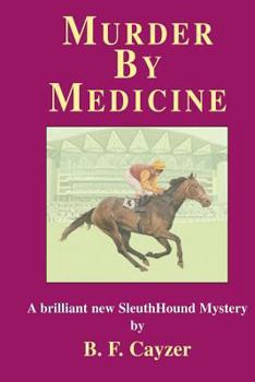 Paperback Murder By Medicine Book