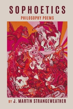 Paperback Sophoetics: Philosophy Poems Book