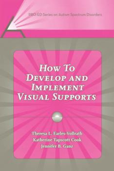 Hardcover How to Develop and Implement Visual Supports Book