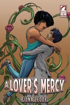 A Lover’s Mercy - Book #5 of the Superheroine Collection