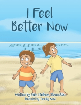 Paperback I Feel Better Now Book