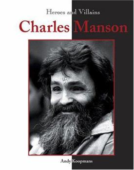 Library Binding Heroes & Villains: Charles Manson Book