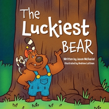 Paperback The Luckiest Bear Book