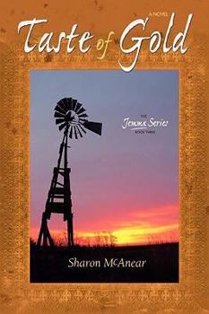 Taste of Gold - Book #3 of the Jemma Series