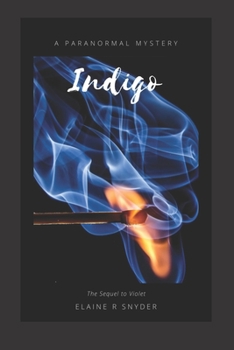 Paperback Indigo: A Paranormal Mystery Book