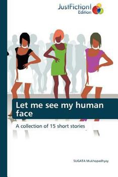 Paperback Let Me See My Human Face Book